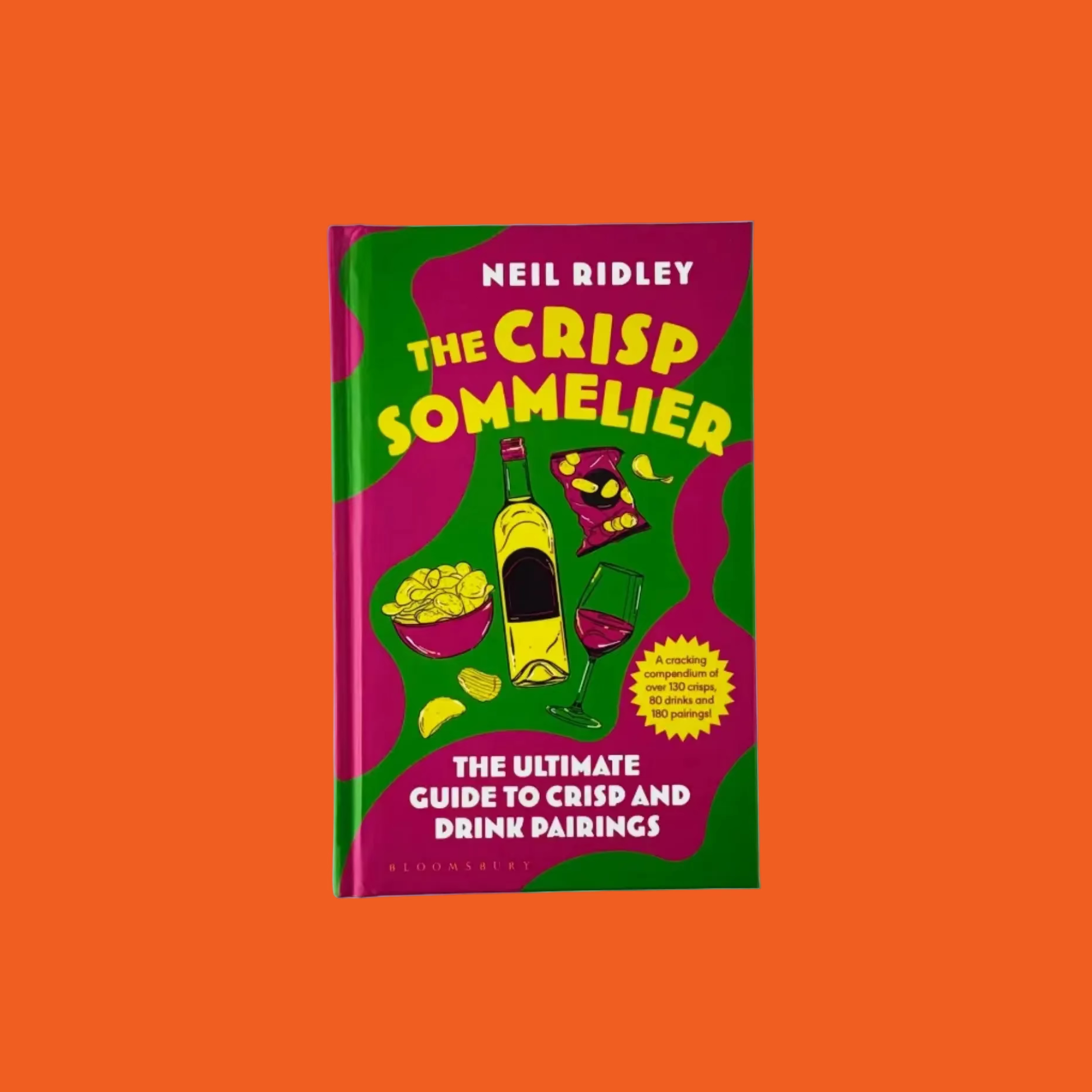 Book cover of 'The Crisp Sommelier' by Neil Ridley on a orange background