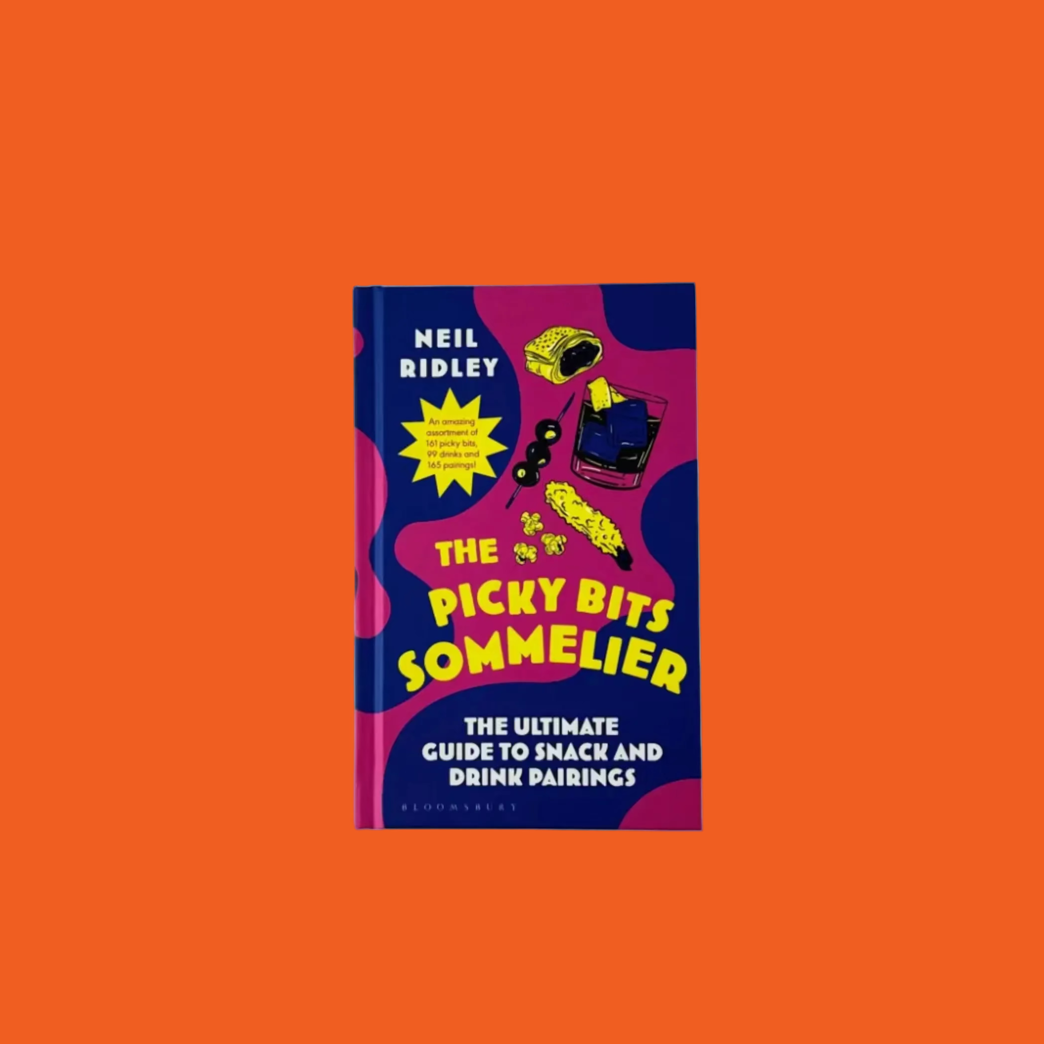 Book cover of 'The Picky Bits Sommelier' by Neil Ridley on a orange background